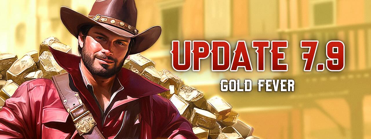 Update 7.9 — Gold Fever